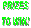Prizes to win!